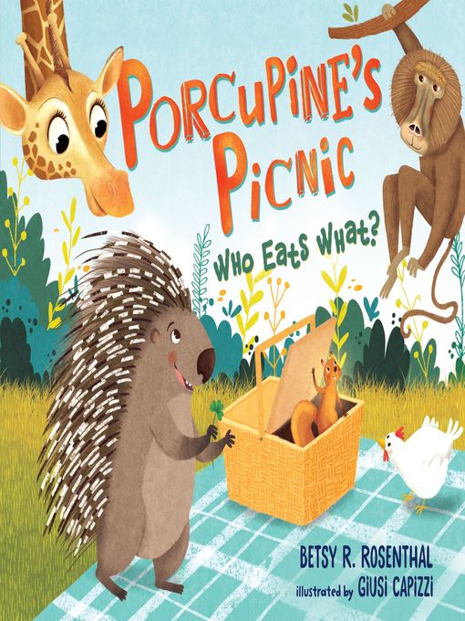 Title details for Porcupine's Picnic by Betsy R. Rosenthal - Available